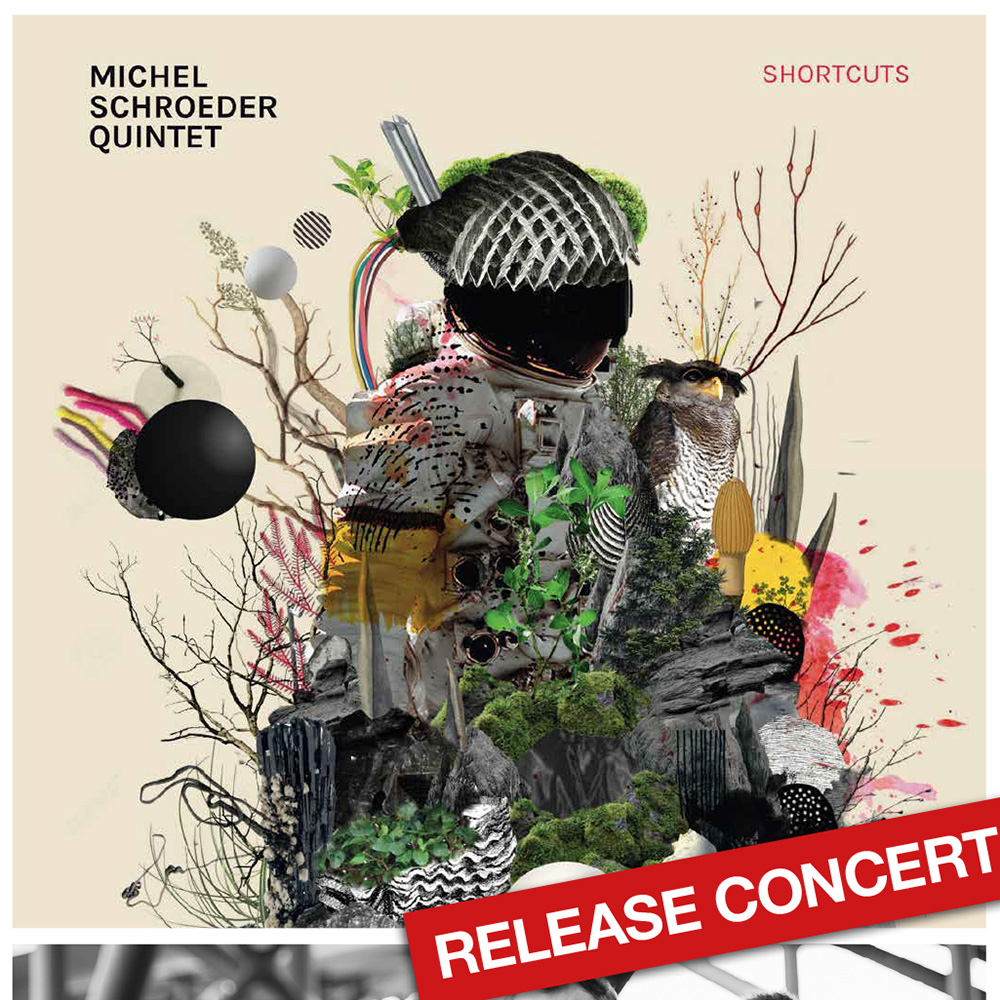 Michel Schroeder Quintett - Konzert im KWW (Bild: Plakat-Ausschnitt, Gestaltung: Christian Schmidtke, KWW) Michel Schroeder Quintett - Konzert im KWW